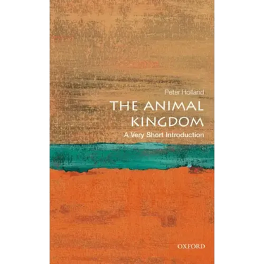 The Animal Kingdom: A Very Short Introduction