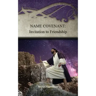 Name Covenant: Invitation to Friendship: Strategies for the Threshold #3