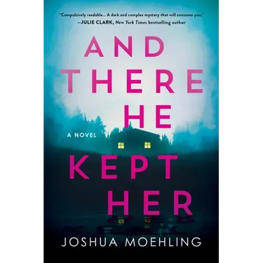 And There He Kept Her