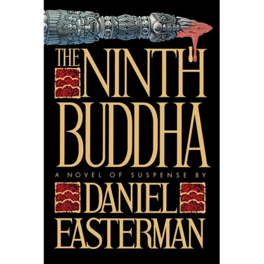 The Ninth Buddha: A Novel of Suspense
