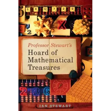 Professor Stewart's Hoard of Mathematical Treasures