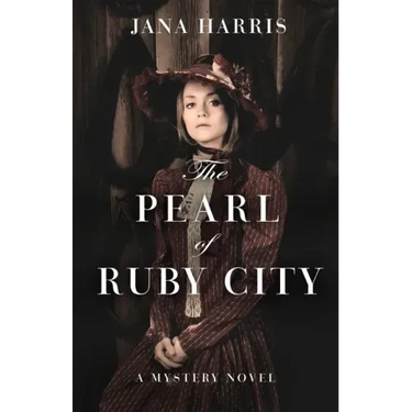 The Pearl of Ruby City: A Mystery