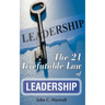 The 21 Irrefutable Law of Leadership