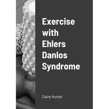 Exercise with Ehlers Danlos Syndrome