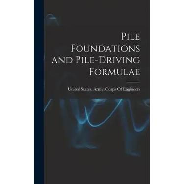 Pile Foundations and Pile-driving Formulae