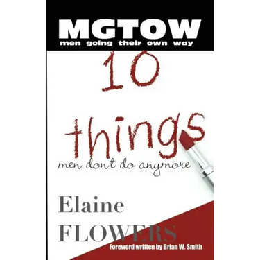 M.G.T.O.W.: 10 Things Men Don't Do Anymore