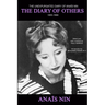 The Diary of Others: The Unexpurgated Diary of Anaïs Nin, 1955-1966