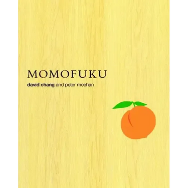 Momofuku: A Cookbook