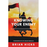 Knowing Your Enemy