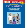 Even Odds: High School Edition