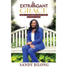 Extravagant Grace: How I Gave Birth Four Times Without Pain