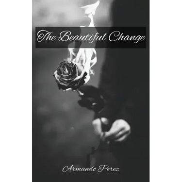 The Beautiful Change