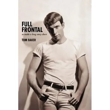 Full Frontal: To Make a Long Story Short