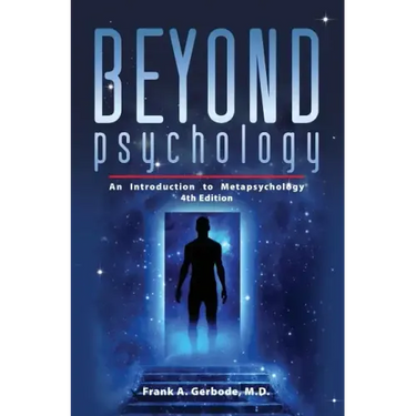 Beyond Psychology: An Introduction to Metapsychology