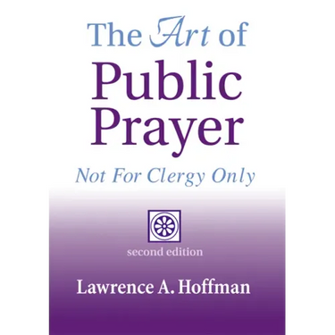 The Art of Public Prayer (2nd Edition): Not for Clergy Only