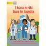 I Can Be A Doctor - I kona n riki bwa te taokita (Te Kiribati)