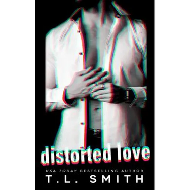 Distorted Love
