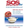 SOS (Stop Only Sugar) Diet: You Won't Even Know You're On A Diet!