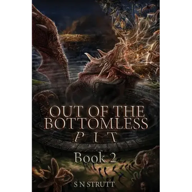 Out of the Bottomless Pit: Book 2