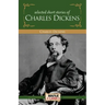 Charles Dickens - Short Stories