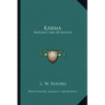 Karma: Nature's Law of Justice