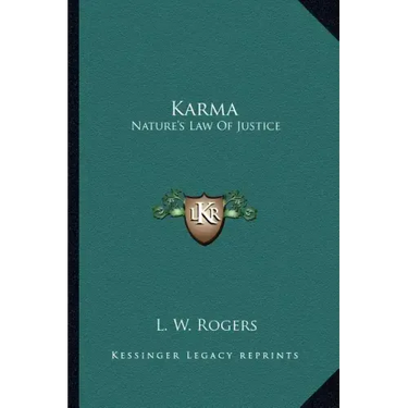 Karma: Nature's Law of Justice