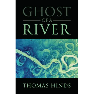 Ghost of a River
