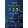 Your Horoscope 2020: Virgo