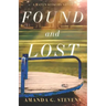 Found and Lost