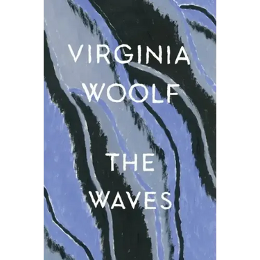 The Waves: The Virginia Woolf Library Authorized Edition