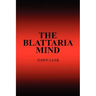The Blattaria Mind