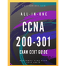 All-In-One CCNA 200-301: Exam Cert Guide