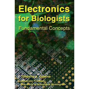 Electronics for Biologists