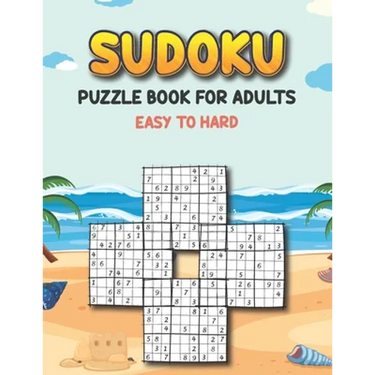 Sudoku Puzzle Book for Adults Easy to Hard: Sudoku Variations Puzzle Books - Keep Your Brain Young - Different Sudoku Puzzles Easy to Hard - Puzzle Bo