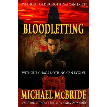 Bloodletting: A Thriller