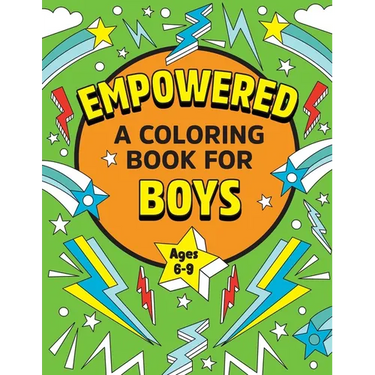 Empowered: A Coloring Book for Boys