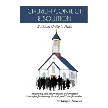 Church Conflict Resolution: Building Unity in Faith