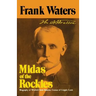 Midas of the Rockies: Biography of Winfield Scott Stratton, Croesus of Cripple Creek