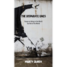 The Disparate Ones: Essays On Being in the World but Not of the World