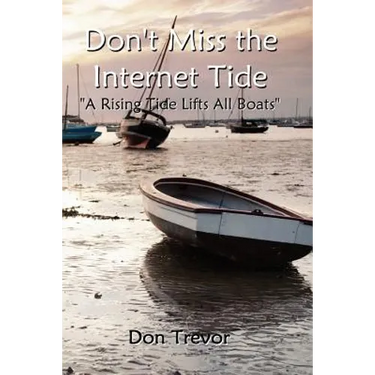 Don't Miss the Internet Tide