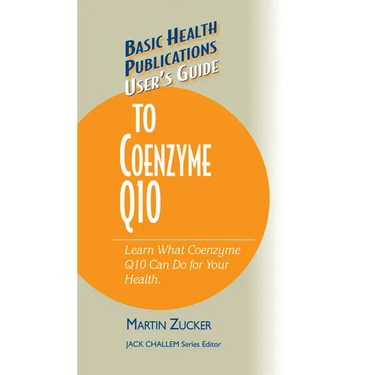 User's Guide to Coenzyme Q10: Don't Be a Dummy, Become an Expert on What Coenzyme Q10 Can Do for Your Health