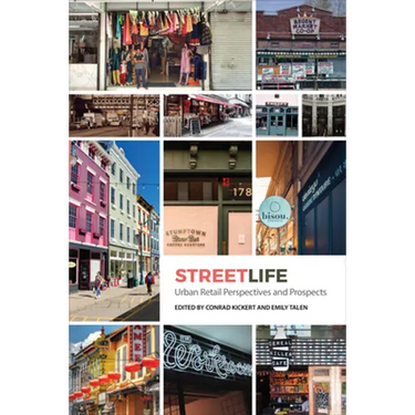 Streetlife: Urban Retail Dynamics and Prospects
