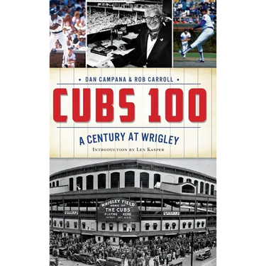 Cubs 100: A Century at Wrigley