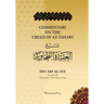 Commentary on the Aqeedah (creed) of At-Tahawi: Sharh Aqeedah Attahawiya (English Translation)
