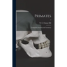 Primates: Comparative Anatomy and Taxonomy; 2