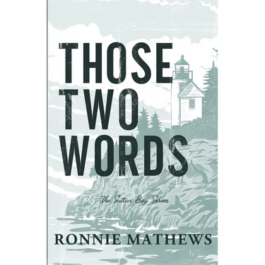 Those Two Words