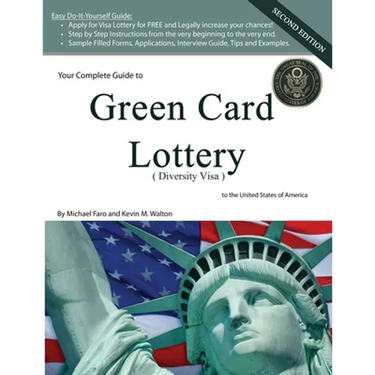Your Complete Guide to Green Card Lottery (Diversity Visa) - Easy Do-It-Yourself Immigration Books - Greencard