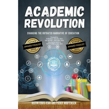 Academic Revolution: Changing the Outdated Narrative of Education