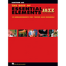 The Best of Essential Elements for Jazz Ensemble: 15 Selections from the Essential Elements for Jazz Ensemble Series - Baritone Sax