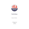 The IKA Story